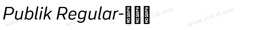 Publik Regular字体转换